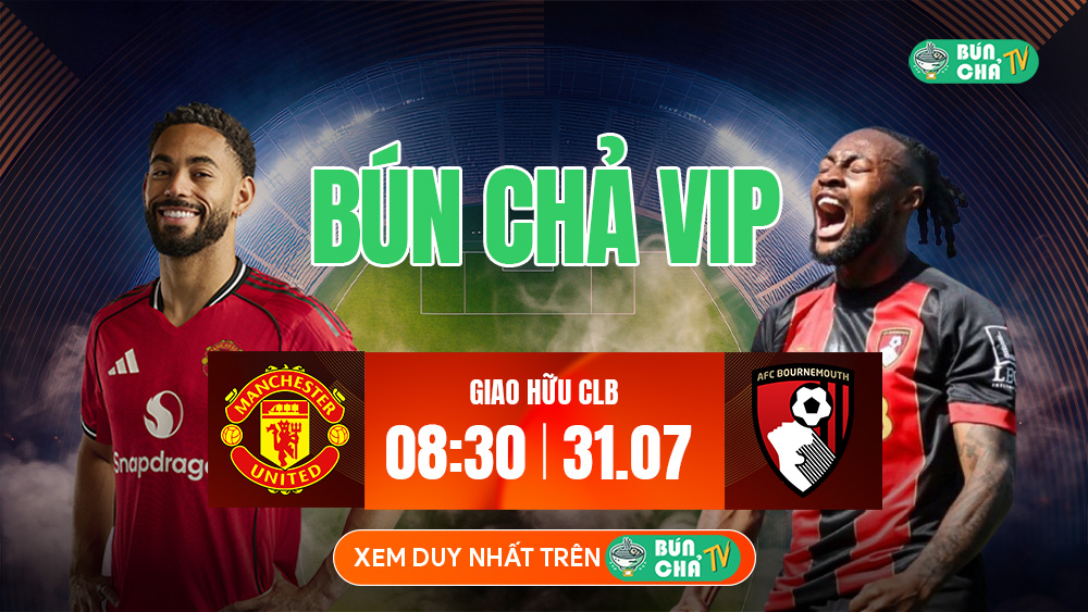 BUNCHATV: Trực tiếp bóng đá hôm nay - Xem bóng đá trực tuyến