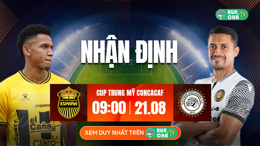 Tô bún chả hôm nay có gì: Soi kèo Real Espana vs Diriangen, 9h00 ngày 21/8